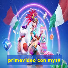 primevideo con mytv